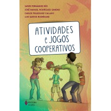 ATIVIDADES E JOGOS COOPERATIVOS