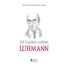 10 LIÇÕES SOBRE LUHMANN