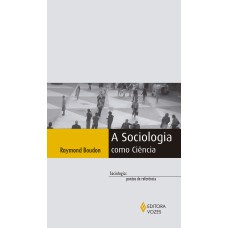 SOCIOLOGIA COMO CIÊNCIA