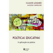 POLÍTICAS EDUCATIVAS: A APLICAÇÃO NA PRÁTICA