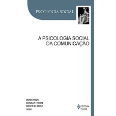 PSICOLOGIA SOCIAL DA COMUNICAÇÃO