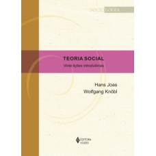 TEORIA SOCIAL: VINTE LIÇÕES INTRODUTÓRIAS