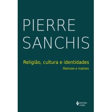 RELIGIÃO, CULTURA E IDENTIDADE