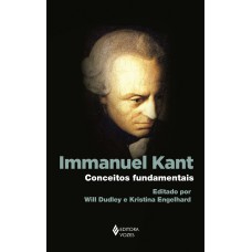 IMMANUEL KANT: CONCEITOS FUNDAMENTAIS