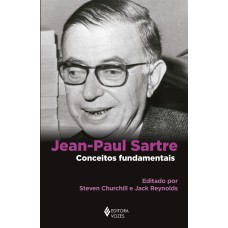 JEAN-PAUL SARTRE - CONCEITOS FUNDAMENTAIS