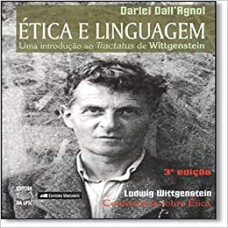 ETICA E LINGUAGEM - UMA INTRODUCAO AO TRACTATUS DE...