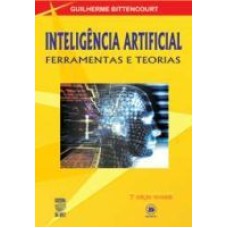 INTELIGENCIA ARTIFICIAL - FERRAMENTAS E TEORIAS