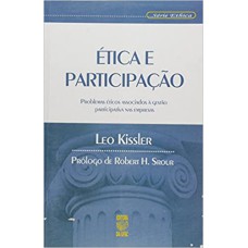 ETICA E PARTICIPACAO - PROBLEMAS ETICOS ASSOCIADOS A GESTAO - 1º