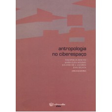 ANTROPOLOGIA NO CIBERESPACO