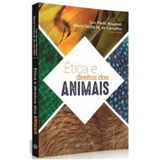 ÉTICA E DIREITOS DOS ANIMAIS