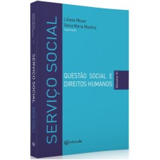 SERVIÇO SOCIAL - QUESTÃO SOCIAL E DIREITOS HUMANOS