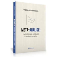 META-ANÁLISE - METODOLOGIA, PESQUISA E ANÁLISE DE DADOS