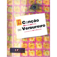 A CANÇÃO DO VERDUREIRO