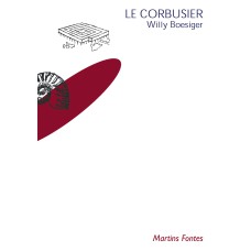 LE CORBUSIER - UMA ANÁLISE DA FORMA