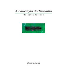 A EDUCAÇÃO DO TRABALHO