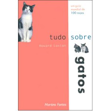 TUDO SOBRE GATOS