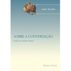 SOBRE A CONVERSAÇÃO