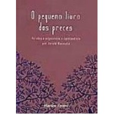 PEQUENO LIVRO DAS PRECES, O