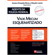 VADE MECUM ESQUEMATIZADO AGENTE DA POLICIA FEDERAL