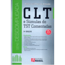 CLT E SÚMULAS DO TST COMENTADAS