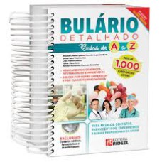 BULÁRIO DETALHADO - BULAS DE A A Z (CONTÉM UM CD )