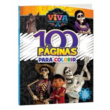 100 PAGINAS PARA COLORIR DISNEY - VIVA A VIDA É UMA FESTA