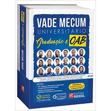 VADE MECUM UNIVERSITÁRIO GRADUAÇÃO E OAB