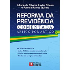 COMENTÁRIOS À REFORMA DA PREVIDÊNCIA