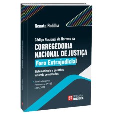 CÓDIGO NACIONAL DE NORMAS DA CORREGEDORIA NACIONAL DE JUSTIÇA (CNNCNJ)