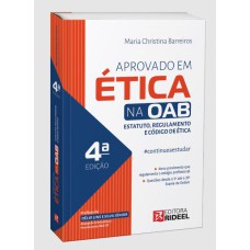 APROVADO EM ÉTICA NA OAB - ESTATUTO, REGULAMENTO E CÓDIGO DE ÉTICA #CONTINUEAESTUDAR