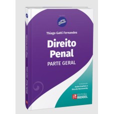 COLEÇÃO AMO DIREITO - DIREITO PENAL - PARTE GERAL