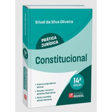 PRÁTICA JURÍDICA CONSTITUCIONAL - 14ª EDIÇÃO