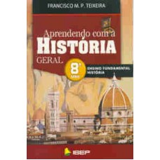 APRENDENDO COM A HISTORIA GERAL 9º ANO