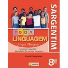 TODA LINGUAGEM 8ª SERIE SARGENTIM