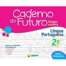 CADERNO DO FUTURO LÍNGUA PORTUGUESA 2º ANO: 2º ANO