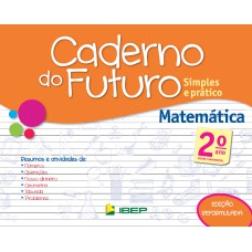 CADERNO DO FUTURO MATEMÁTICA 2º ANO: 2º ANO