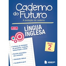 CADERNO DO FUTURO LÍNGUA INGLESA BOOK 2