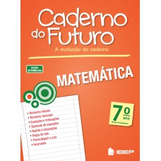 CADERNO DO FUTURO MATEMÁTICA 7º ANO