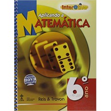 INTERATIVA - MATEMATICA - ENSINO FUNDAMENTAL II - 6º ANO