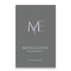 MENSAGENS ESCOLHIDAS - VOLUME 1 - ENCADERNADO