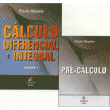 CÁLCULO DIFERENCIAL E INTEGRAL: VOLUME 1 - COM PRÉ-CÁLCULO