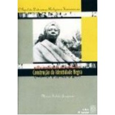 PAPEL DA LIDERANÇA RELIGIOSA FEMININA NA CONSTRUÇÃO DA IDENTIDADE NEGRA