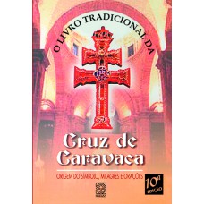 O LIVRO TRADICIONAL DA CRUZ DE CARAVACA