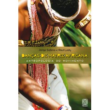 DANÇAS DE MATRIZ AFRICANA