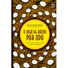 O JOGO DE BÚZIOS POR ODU