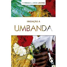 INICIAÇÃO À UMBANDA