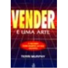 VENDER E UMA ARTE - 1