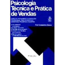 PSICOLOGIA TECNICA E PRATICA DE VENDAS - 7