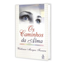 CAMINHOS DA ALMA, OS - 1