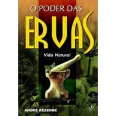 PODER DAS ERVAS, O - 1